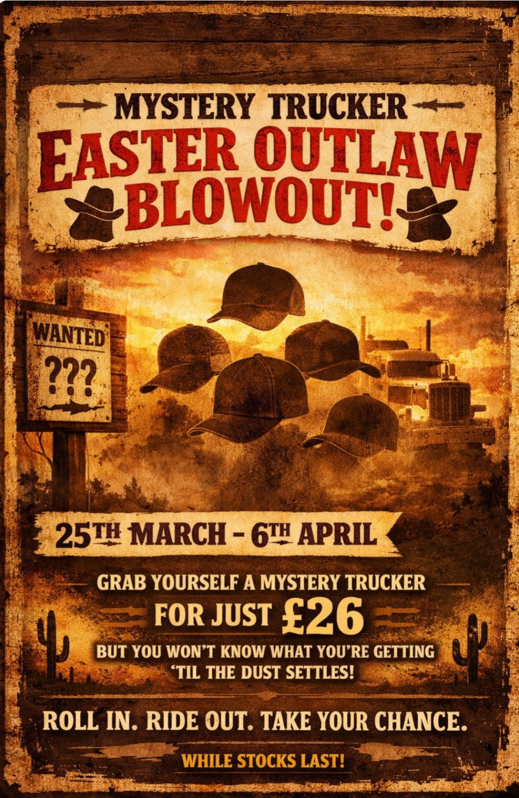 EASTER OUTLAW BLOWOUT